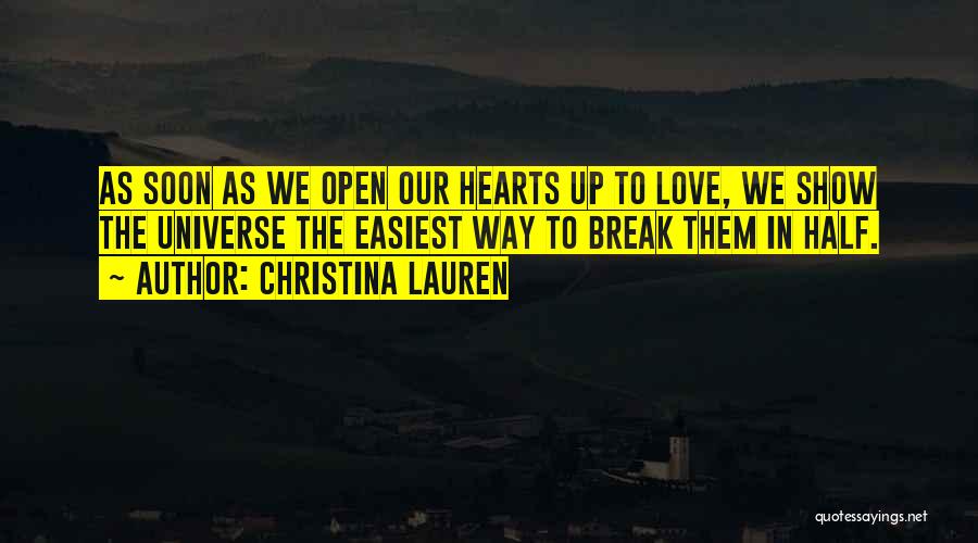 We Break Up Quotes By Christina Lauren