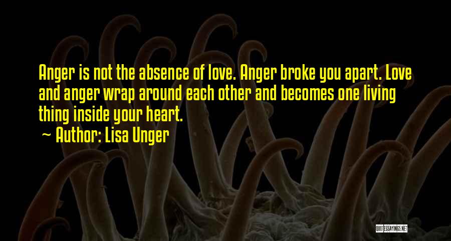 We Broke Up But Still Love Each Other Quotes By Lisa Unger