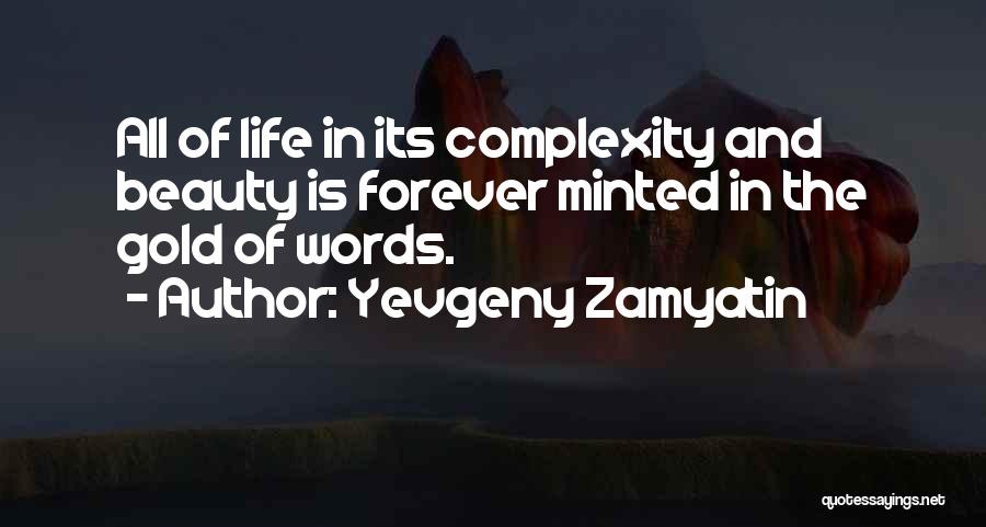 We By Zamyatin Quotes By Yevgeny Zamyatin