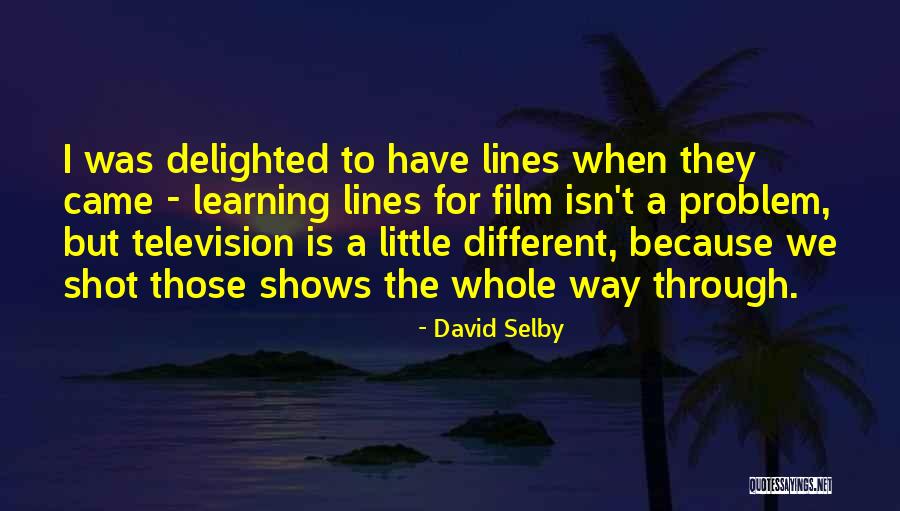 We Came Quotes By David Selby We Came Quotes By David Selby