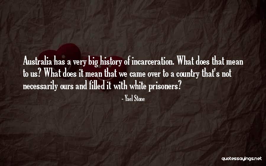 We Came Quotes By Yael Stone We Came Quotes By Yael Stone