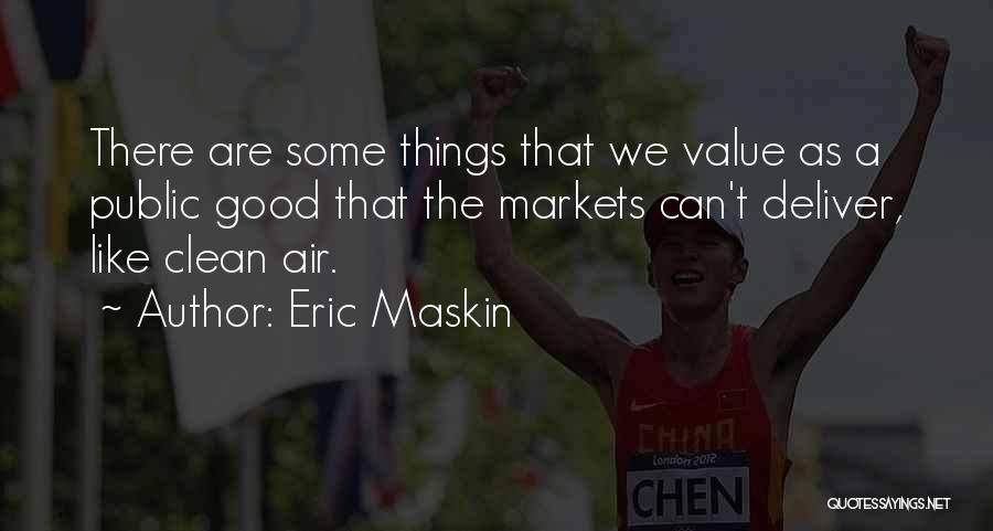 We Can Deliver Quotes By Eric Maskin