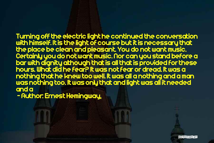 We Can Deliver Quotes By Ernest Hemingway,