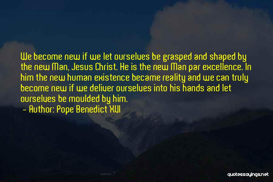 We Can Deliver Quotes By Pope Benedict XVI