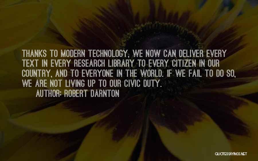 We Can Deliver Quotes By Robert Darnton