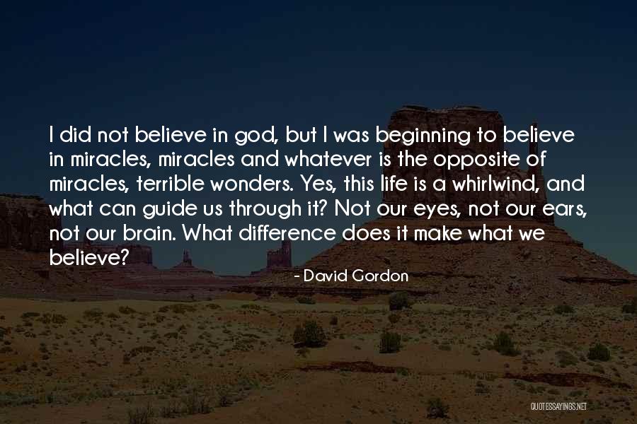 We Can Make A Difference Quotes By David Gordon We Can Make A Difference Quotes By David Gordon