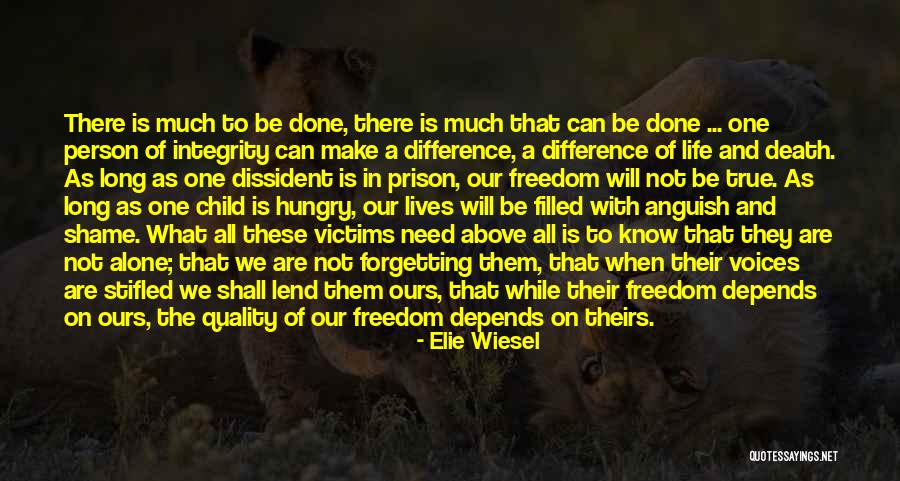We Can Make A Difference Quotes By Elie Wiesel We Can Make A Difference Quotes By Elie Wiesel