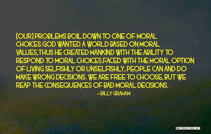 We Can Make A Living Quotes By Billy Graham We Can Make A Living Quotes By Billy Graham