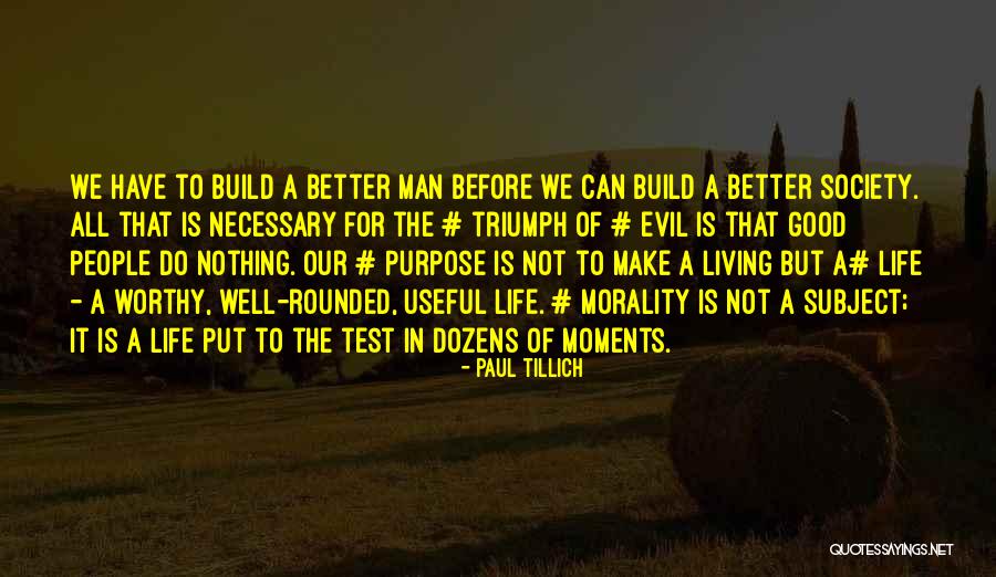 We Can Make A Living Quotes By Paul Tillich We Can Make A Living Quotes By Paul Tillich