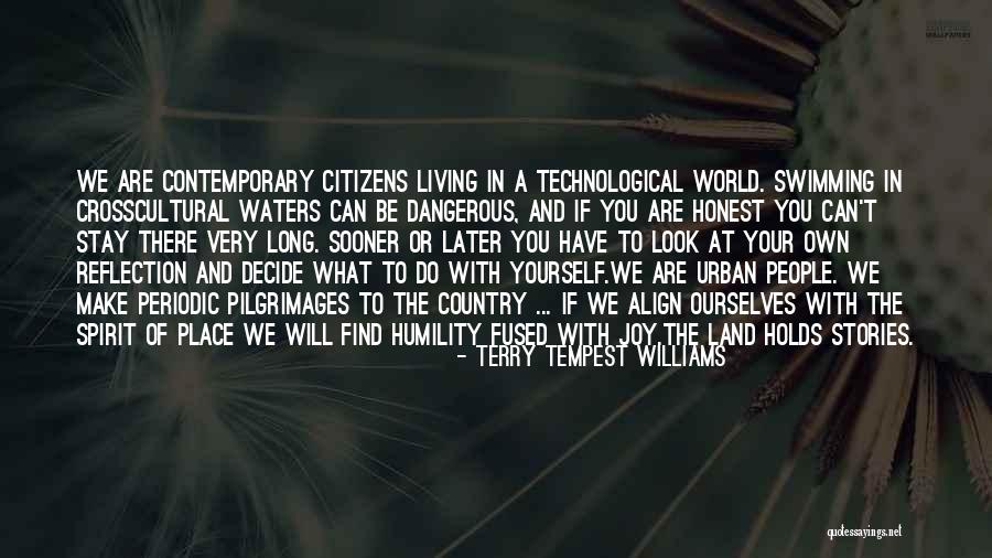 We Can Make A Living Quotes By Terry Tempest Williams We Can Make A Living Quotes By Terry Tempest Williams