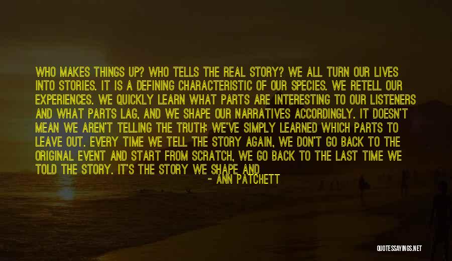 We Can Make It Last Quotes By Ann Patchett We Can Make It Last Quotes By Ann Patchett