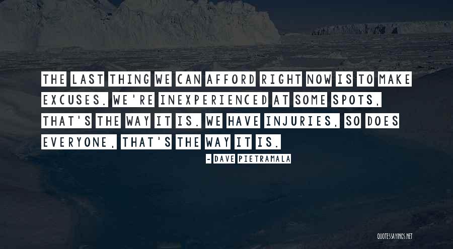 We Can Make It Last Quotes By Dave Pietramala We Can Make It Last Quotes By Dave Pietramala