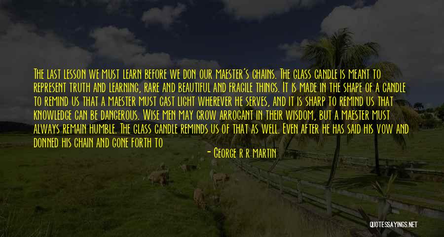 We Can Make It Last Quotes By George R R Martin We Can Make It Last Quotes By George R R Martin