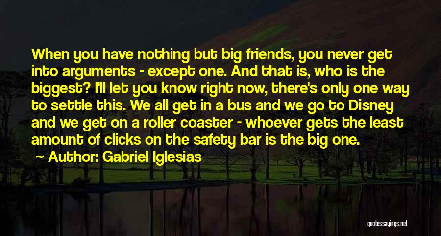 We Can Never Be More Than Friends Quotes By Gabriel Iglesias