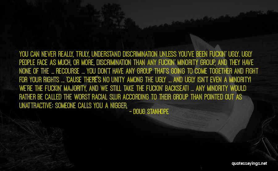 We Can Never Be Together Quotes By Doug Stanhope We Can Never Be Together Quotes By Doug Stanhope