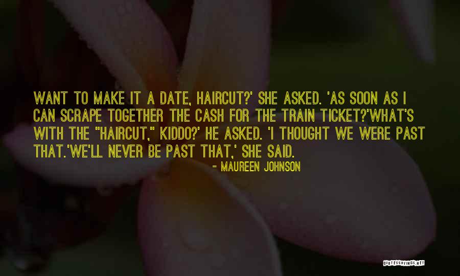 We Can Never Be Together Quotes By Maureen Johnson We Can Never Be Together Quotes By Maureen Johnson