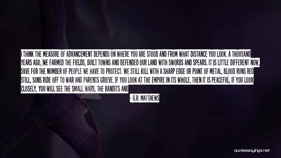 We Can Survive Quotes By G.R. Matthews We Can Survive Quotes By G.R. Matthews