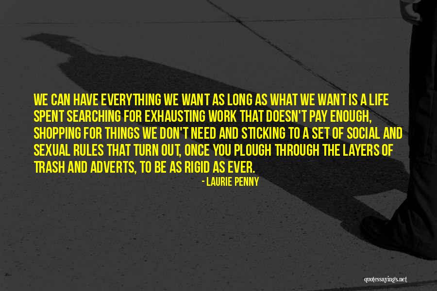 We Can Work Out Quotes By Laurie Penny