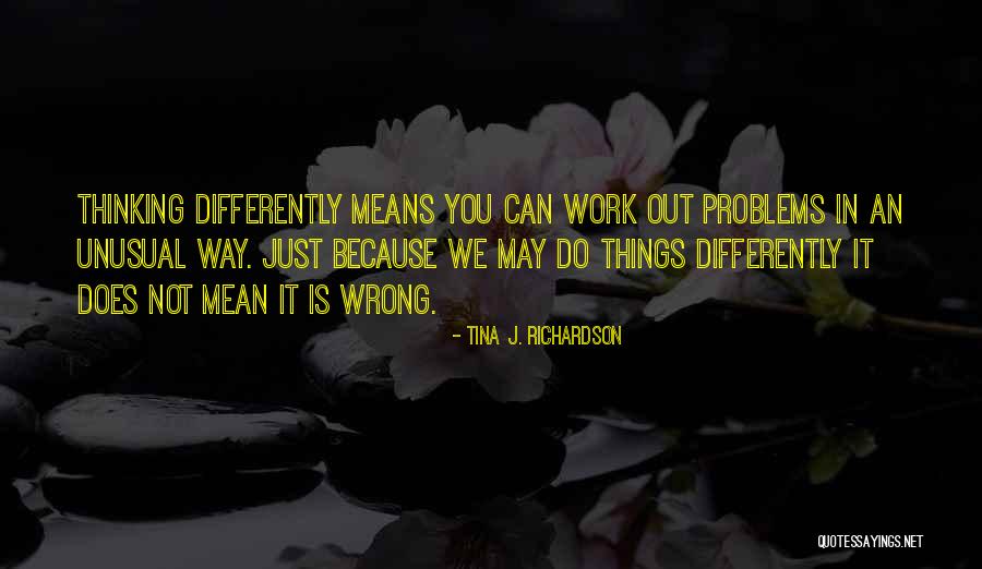 We Can Work Out Quotes By Tina J. Richardson