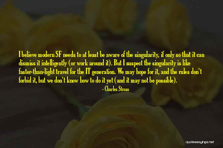 We Can Work Quotes By Charles Stross We Can Work Quotes By Charles Stross
