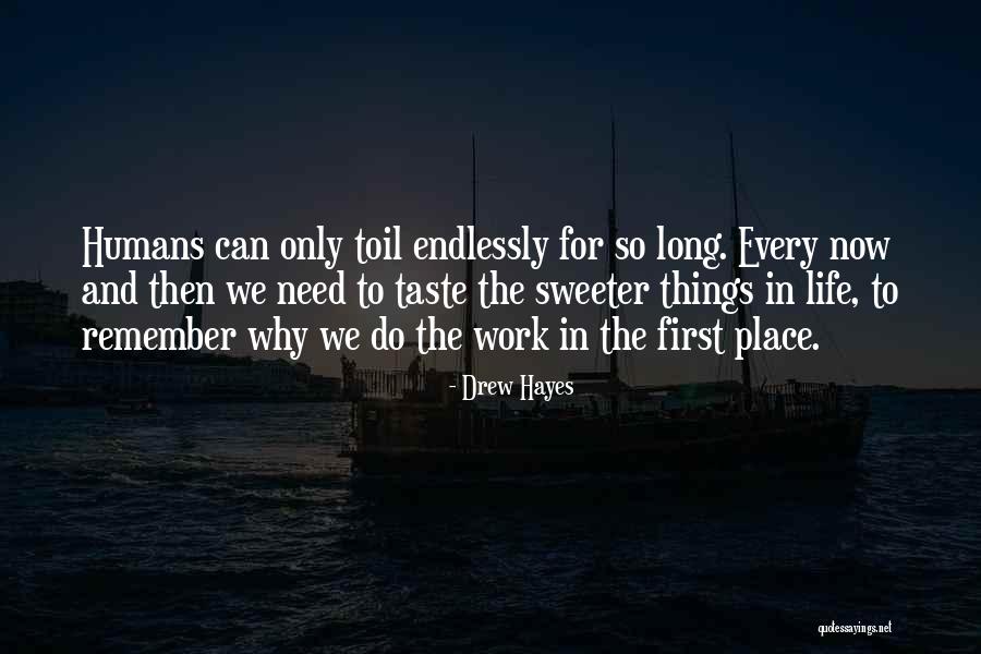 We Can Work Quotes By Drew Hayes We Can Work Quotes By Drew Hayes