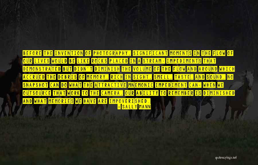 We Can Work Quotes By Sally Mann We Can Work Quotes By Sally Mann
