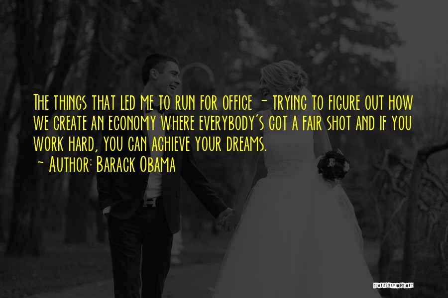 We Can Work Things Out Quotes By Barack Obama
