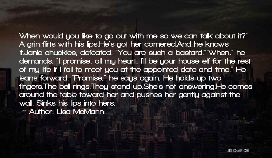 We Can't Date If Quotes By Lisa McMann We Can't Date If Quotes By Lisa McMann