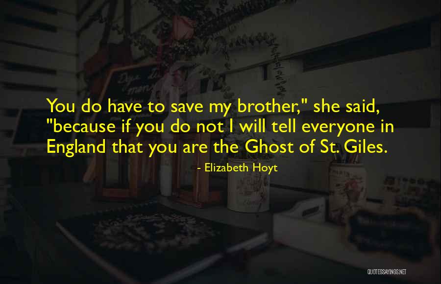 We Cant Save Everyone Quotes By Elizabeth Hoyt We Cant Save Everyone Quotes By Elizabeth Hoyt