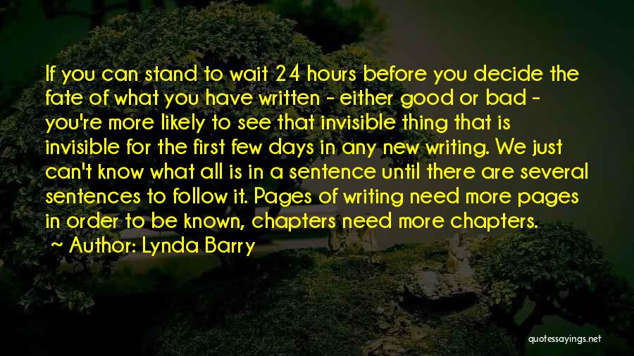 We Can't Wait To See You Quotes By Lynda Barry