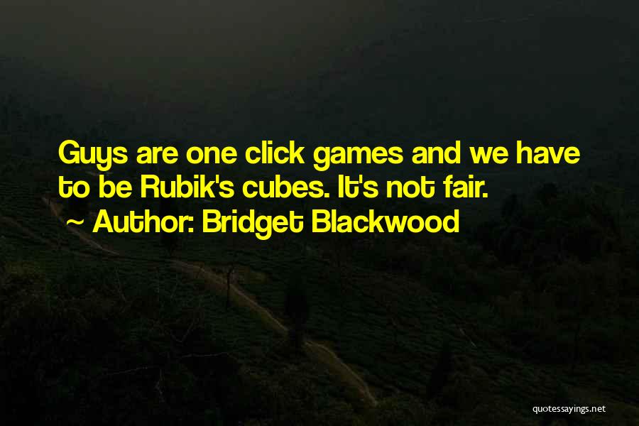 We Click Quotes By Bridget Blackwood