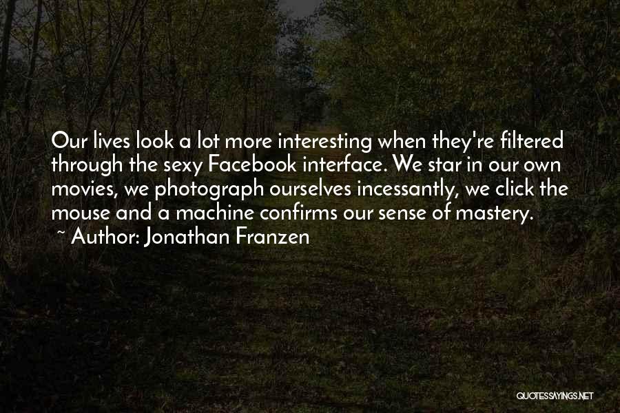 We Click Quotes By Jonathan Franzen