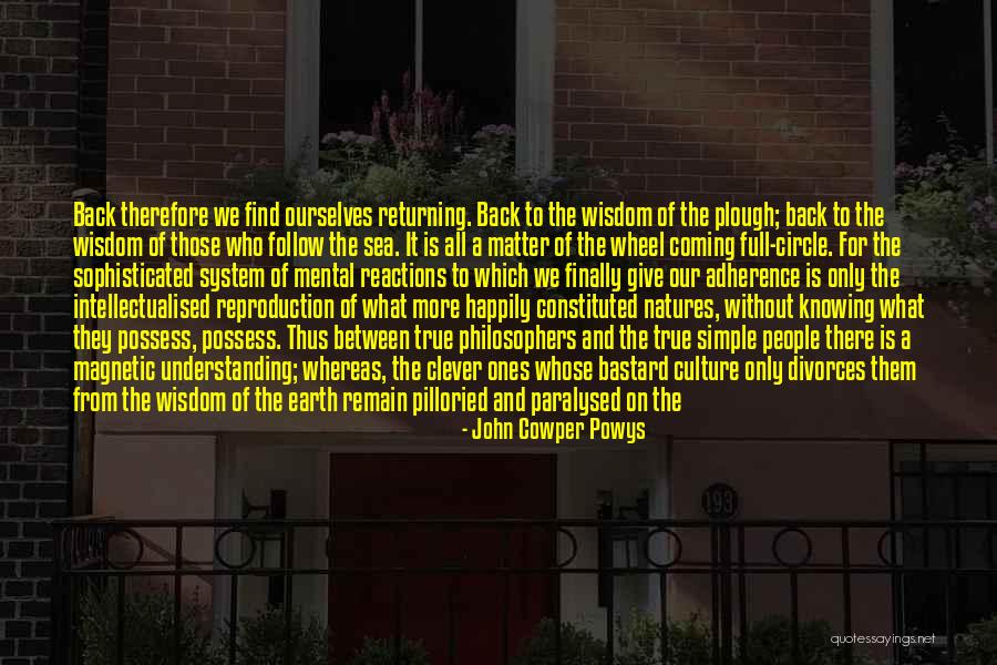 We Coming Quotes By John Cowper Powys We Coming Quotes By John Cowper Powys