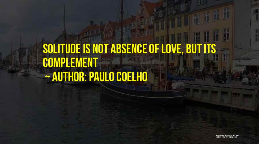 We Complement Each Other Love Quotes By Paulo Coelho