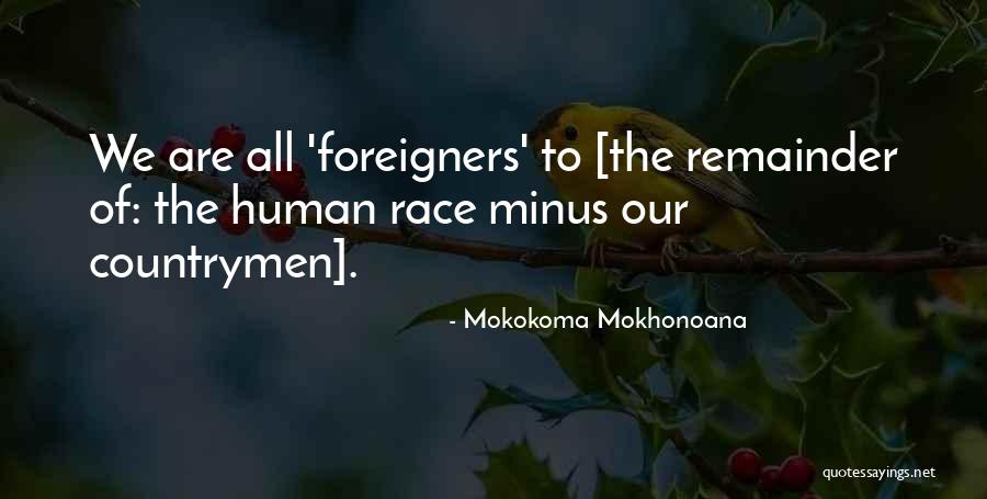 We Conquered Quotes By Mokokoma Mokhonoana We Conquered Quotes By Mokokoma Mokhonoana