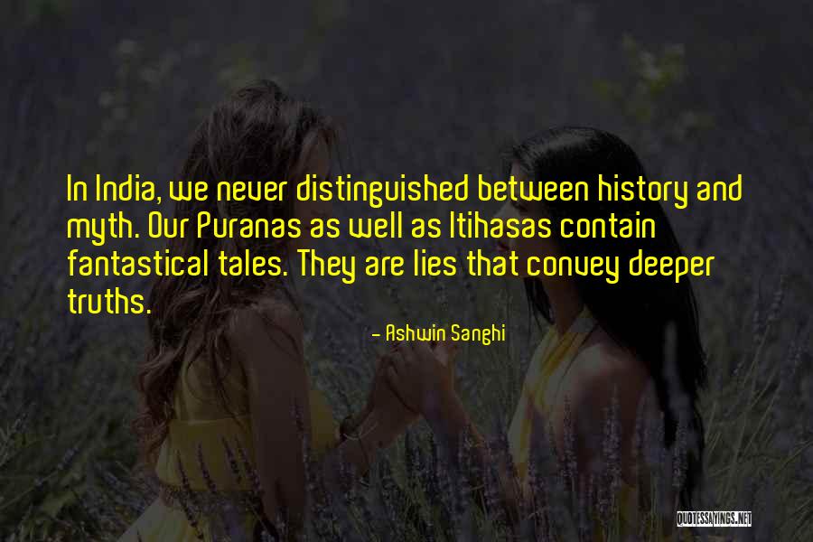 We Contain Quotes By Ashwin Sanghi We Contain Quotes By Ashwin Sanghi