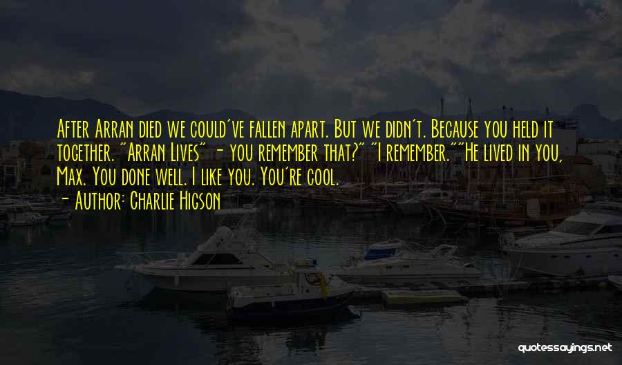 We Cool Like That Quotes By Charlie Higson