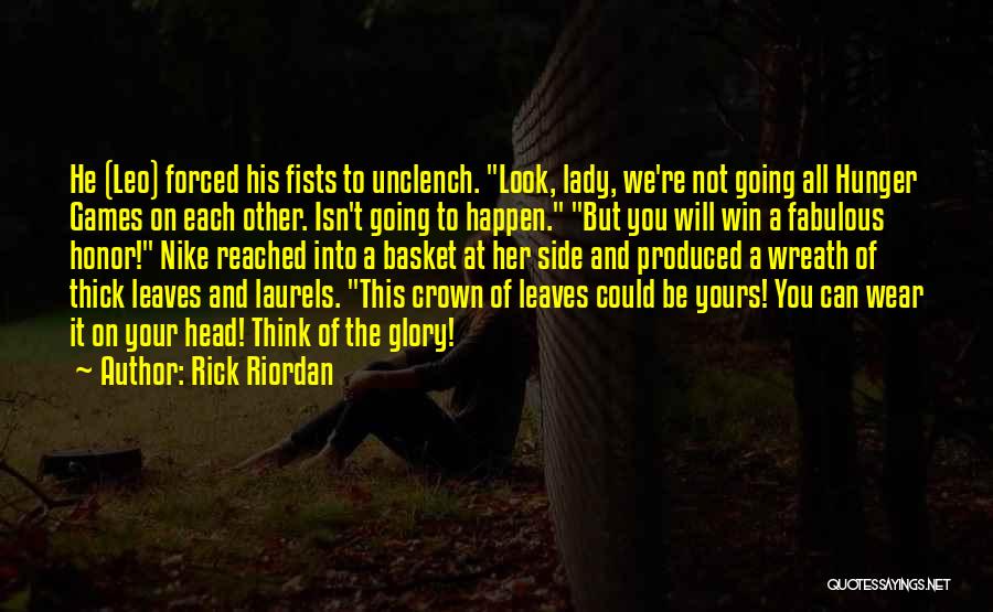 We Could Be Heroes Quotes By Rick Riordan