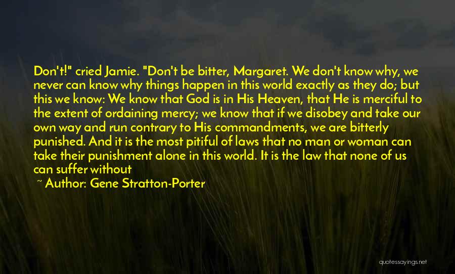 We Could Happen Quotes By Gene Stratton-Porter