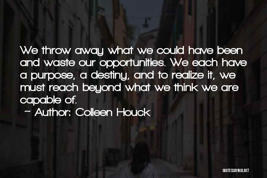 We Could Have Been Quotes By Colleen Houck