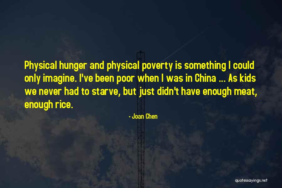 We Could Have Been Something Quotes By Joan Chen We Could Have Been Something Quotes By Joan Chen