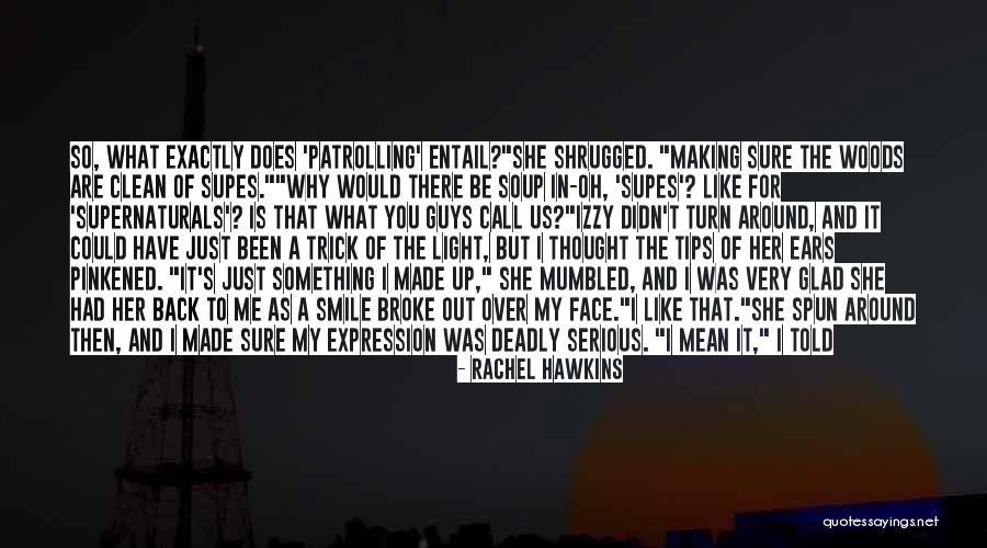 We Could Have Been Something Quotes By Rachel Hawkins We Could Have Been Something Quotes By Rachel Hawkins