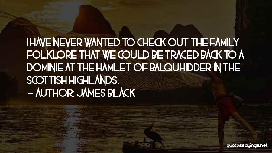 We Could Never Be Quotes By James Black