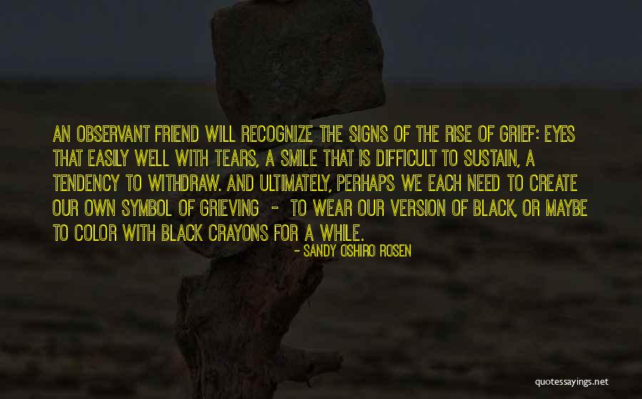 We Create Our Own Quotes By Sandy Oshiro Rosen We Create Our Own Quotes By Sandy Oshiro Rosen
