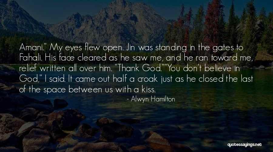 We Croak Quotes By Alwyn Hamilton We Croak Quotes By Alwyn Hamilton