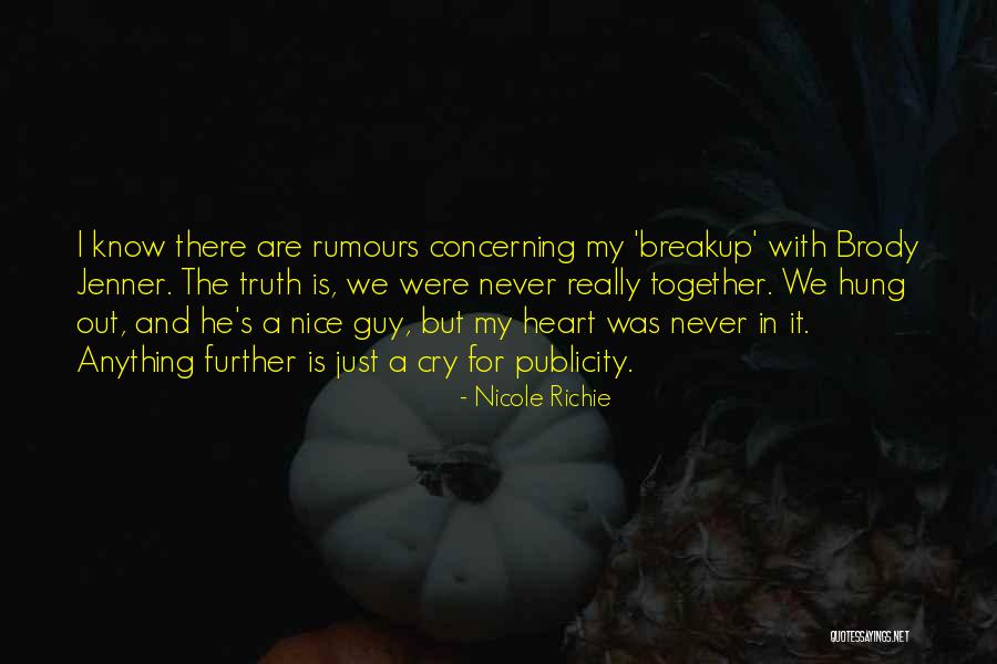 We Cry Together Quotes By Nicole Richie