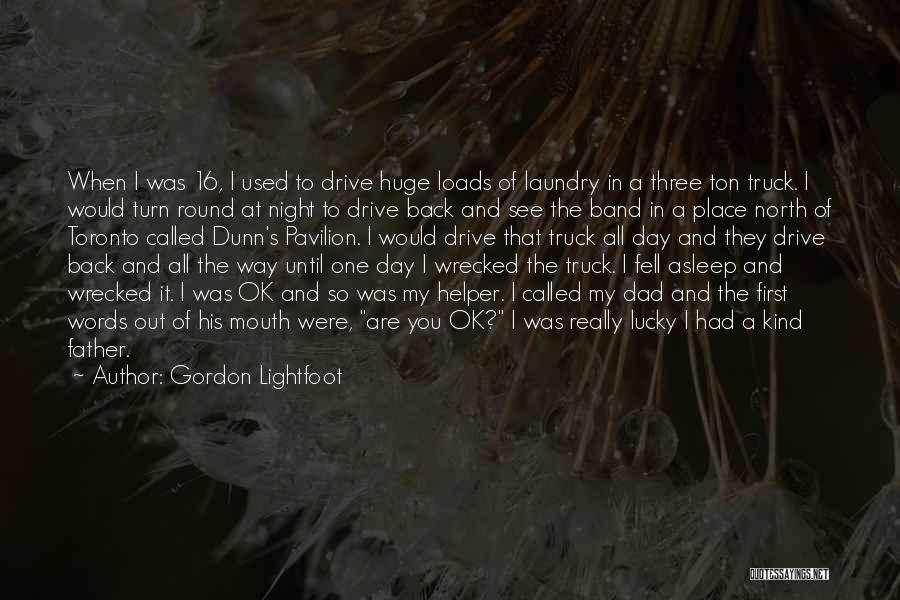 We Day Toronto Quotes By Gordon Lightfoot