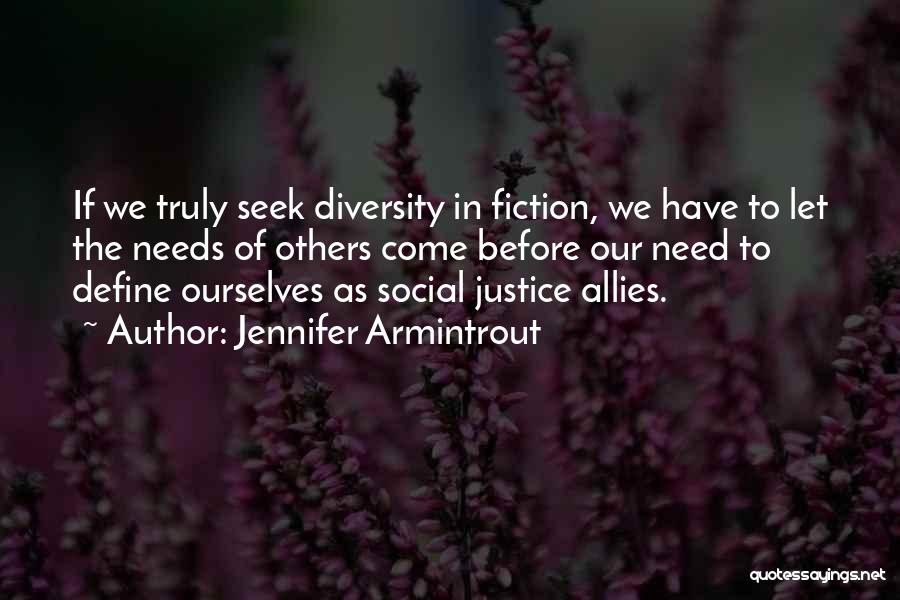 We Define Ourselves Quotes By Jennifer Armintrout