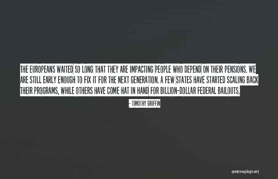 We Depend Quotes By Timothy Griffin We Depend Quotes By Timothy Griffin