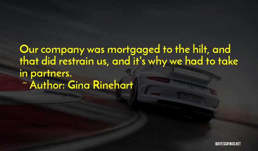 We Did It Inspirational Quotes By Gina Rinehart